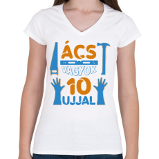 PRINTFASHION Ács vagyok 10 ujjal - Női V-nyakú póló - Fehér