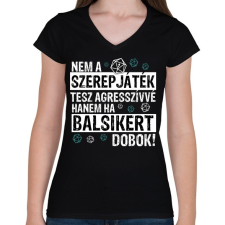 PRINTFASHION Agresszív szerepjátékos - Női V-nyakú póló - Fekete női póló