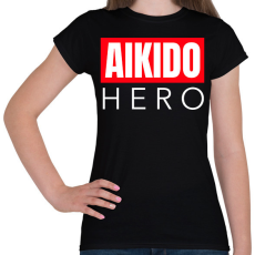 PRINTFASHION AIKIDO HERO - Női póló - Fekete