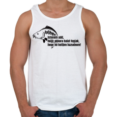 PRINTFASHION Akkora halat fogjak ne kelljen hazudnom - Férfi atléta - Fehér