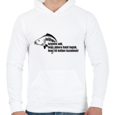 PRINTFASHION Akkora halat fogjak ne kelljen hazudnom - Férfi kapucnis pulóver - Fehér