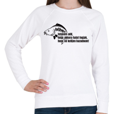 PRINTFASHION Akkora halat fogjak ne kelljen hazudnom - Női pulóver - Fehér női pulóver, kardigán