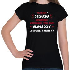 PRINTFASHION Alacsony legjobb barát - Női póló - Fekete női póló