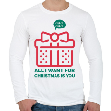 PRINTFASHION All I want for Christmas is you - Férfi hosszú ujjú póló - Fehér
