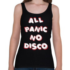 PRINTFASHION All panic no disco - Női atléta - Fekete női trikó