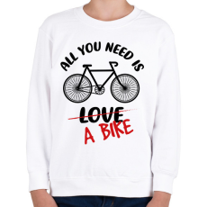 PRINTFASHION All you need is - Gyerek pulóver - Fehér