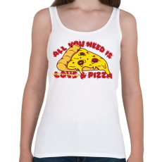 PRINTFASHION All you need is pizza - Női atléta - Fehér