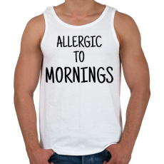 PRINTFASHION Allergiás a reggelekre - Férfi atléta - Fehér