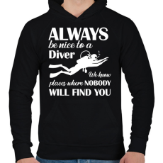 PRINTFASHION Always be nice to a diver - Fehér - Férfi kapucnis pulóver - Fekete