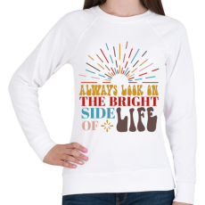 PRINTFASHION Always look on the bright side - Női pulóver - Fehér