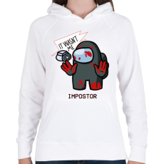 PRINTFASHION Among us - it wasnt me - Női kapucnis pulóver - Fehér