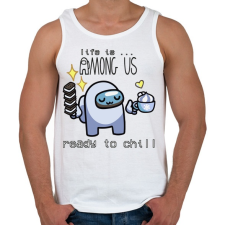 PRINTFASHION Among us - ready to chill - Férfi atléta - Fehér atléta, trikó