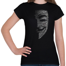 PRINTFASHION Anonymus (Fekete) - Női póló - Fekete