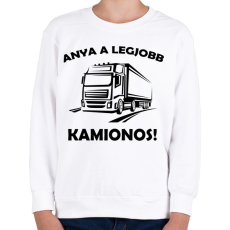 PRINTFASHION Anya a legjobb kamionos  - Gyerek pulóver - Fehér