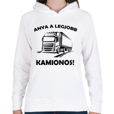 PRINTFASHION Anya a legjobb kamionos  - Női kapucnis pulóver - Fehér