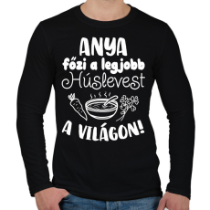 PRINTFASHION Anya főzi a legjobb húslevest a világon - Férfi hosszú ujjú póló - Fekete