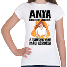 PRINTFASHION Anya szeretete végtelen - Női póló - Fehér