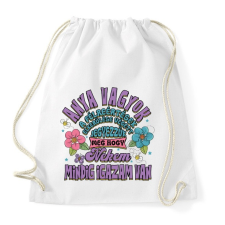 PRINTFASHION Anya vagyok, mindig nekem van igazam - Sportzsák, Tornazsák - Fehér tornazsák