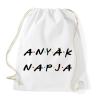 PRINTFASHION Anyák napja - Friends - Sportzsák, Tornazsák - Fehér