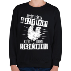 PRINTFASHION Anyám tyúkja húsvét - Gyerek pulóver - Fekete