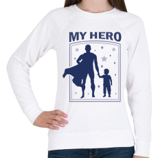 PRINTFASHION Apa a hősöm - Női pulóver - Fehér