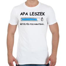 PRINTFASHION Apa leszek betöltése folyamatban - Férfi póló - Fehér férfi póló