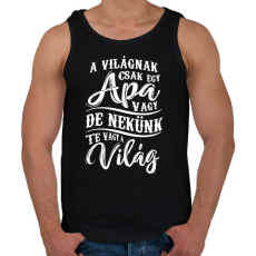 PRINTFASHION Apa nekünk te vagy a világ - Férfi atléta - Fekete