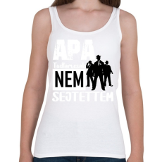 PRINTFASHION APA tudtam csak...fehér - Női atléta - Fehér