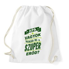 PRINTFASHION Apa vagyok... - Sportzsák, Tornazsák - Fehér tornazsák