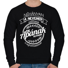 PRINTFASHION Apának hívnak a legfontosabbak - Férfi pulóver - Fekete férfi pulóver, kardigán