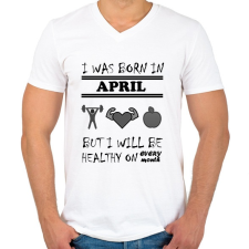 PRINTFASHION Áprilisban születtem de minden hónapban egészségesen élek - Férfi V-nyakú póló - Fehér férfi póló