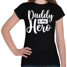 PRINTFASHION Apukám az én hősöm - Női póló - Fekete női póló