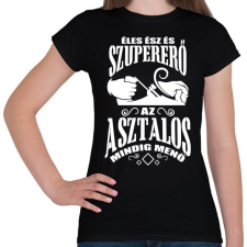 PRINTFASHION Asztalos - Női póló - Fekete női póló