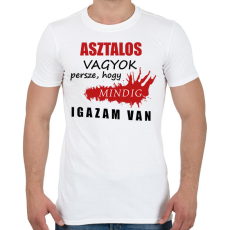 PRINTFASHION Asztalos vagyok - Férfi póló - Fehér