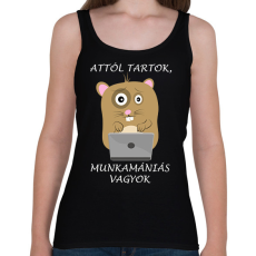 PRINTFASHION Attól tartok, munkamániás vagyok - Női atléta - Fekete