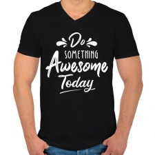 PRINTFASHION Awesome today - Férfi V-nyakú póló - Fekete férfi póló