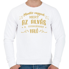 PRINTFASHION Az alvás a gyengéknek való - Mentős - Férfi pulóver - Fehér