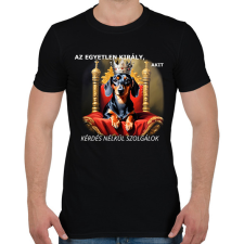 PRINTFASHION AZ EGYETLEN KIRÁLY - Férfi póló - Fekete férfi póló
