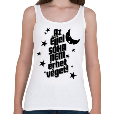 PRINTFASHION Az éjjel soha nem érthet vége! - Női atléta - Fehér női trikó