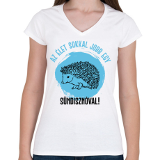 PRINTFASHION Az élet sokkal jobb egy sündisznóval - Női V-nyakú póló - Fehér