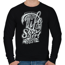 PRINTFASHION Az élet túl rövid - Férfi pulóver - Fekete férfi pulóver, kardigán