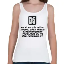 PRINTFASHION Az élet túl rövid - Női atléta - Fehér női trikó