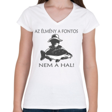 PRINTFASHION Az élménya fontos! - Női V-nyakú póló - Fehér