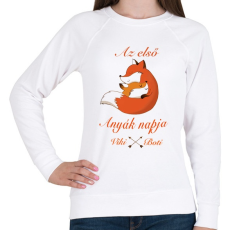 PRINTFASHION Az első anyák napja! [egyedi névvel] - Női pulóver - Fehér