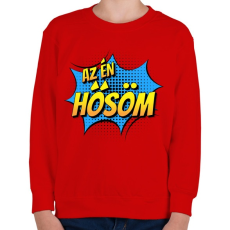 PRINTFASHION Az én hősöm - Gyerek pulóver - Piros
