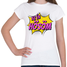 PRINTFASHION Az én hősöm - Női póló - Fehér