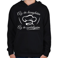 PRINTFASHION Az én konyhám, az én szabályaim - Gyerek kapucnis pulóver - Fekete gyerek pulóver, kardigán