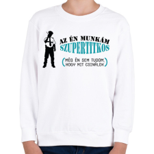 PRINTFASHION Az én munkám szupertitkos - Gyerek pulóver - Fehér gyerek pulóver, kardigán