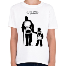 PRINTFASHION Az idő érték, ne pazarold - Gyerek póló - Fehér gyerek póló
