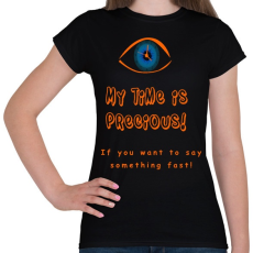 PRINTFASHION az időm drága - Női póló - Fekete
